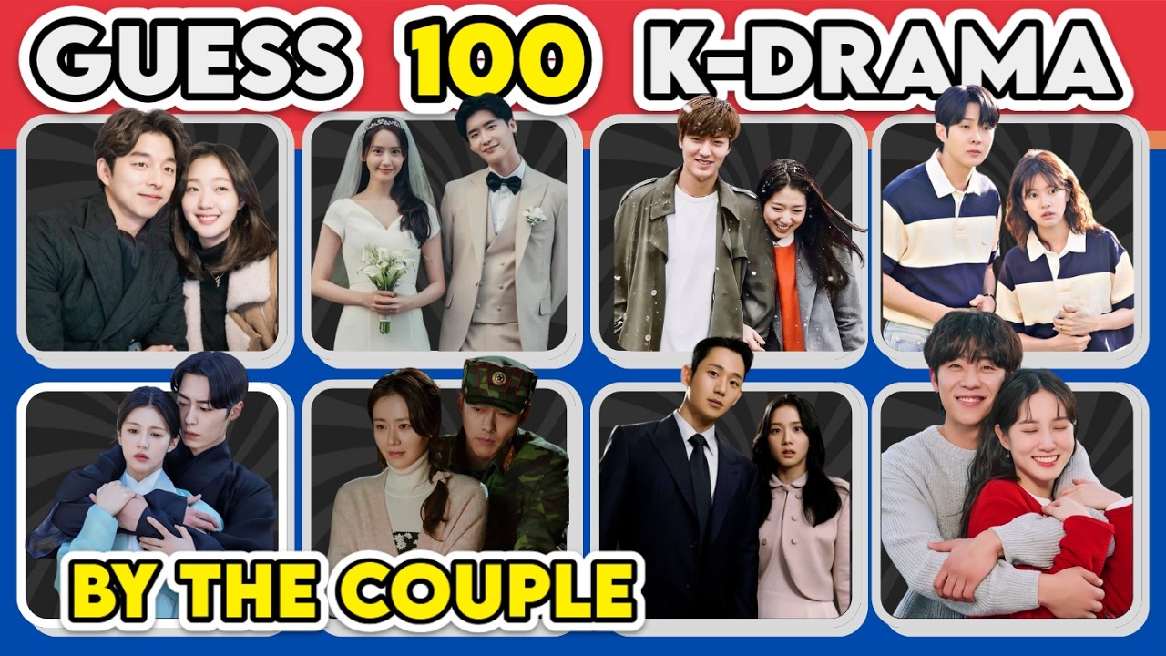 Guess The K-Drama Couple ❤️ Ultimate Romance Quiz