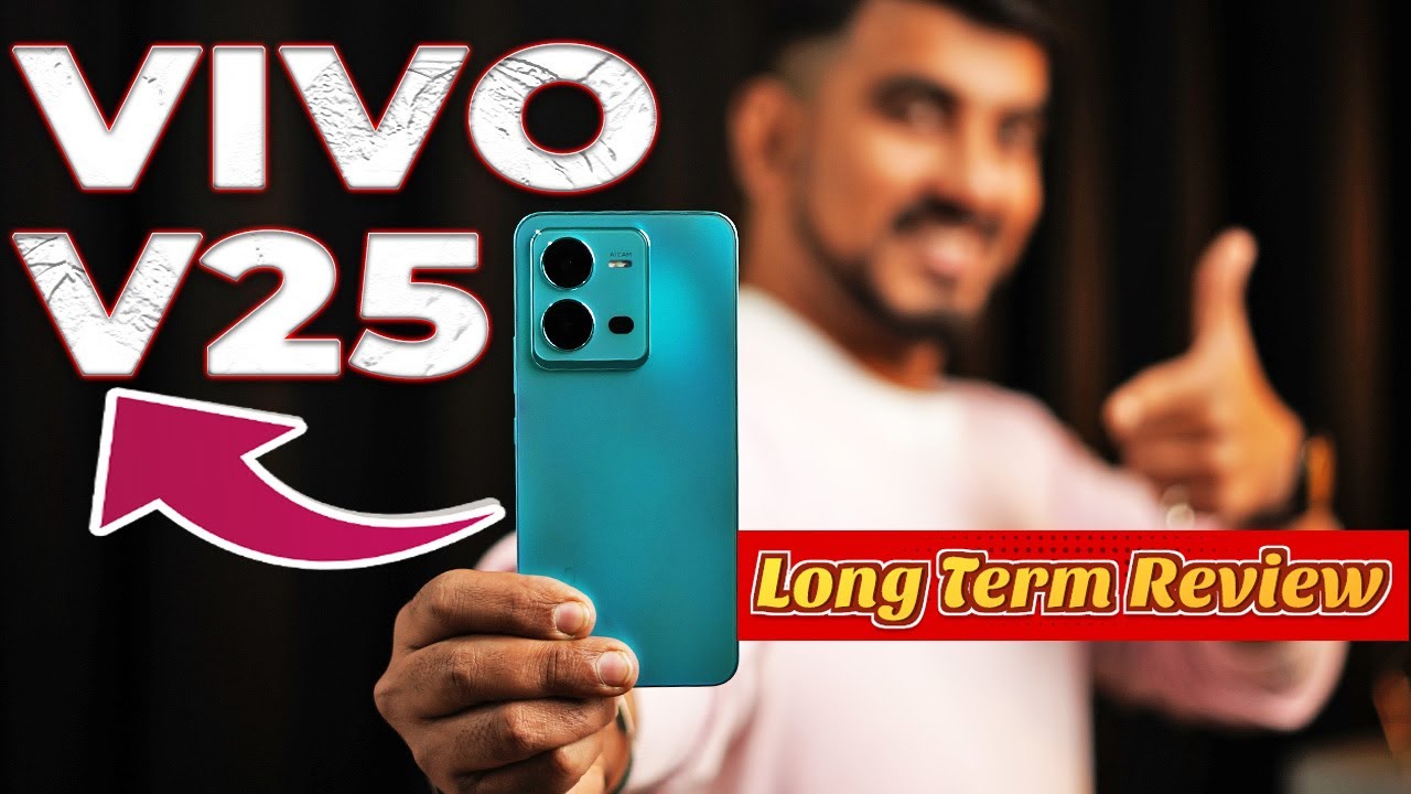 Vivo V25 5G Long-Term Review 📱