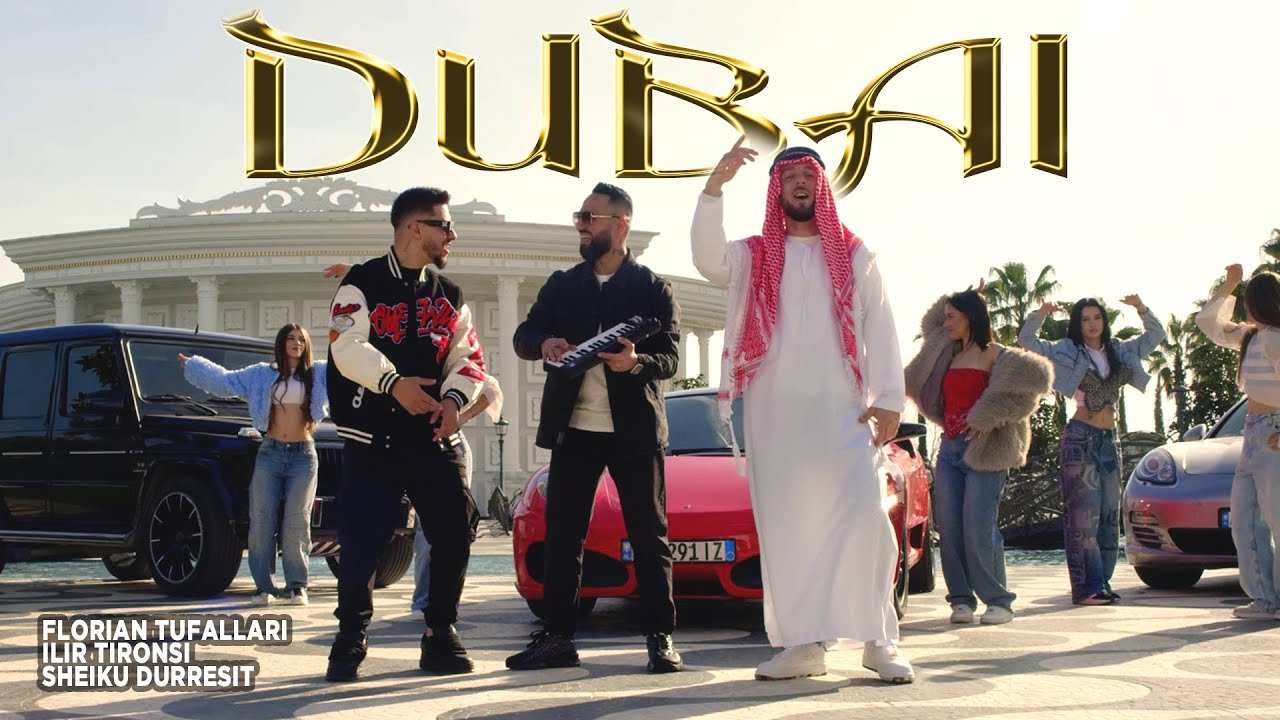 Dubai Vibes 🎶 Florian Tufallari & Ilir Tironsi Collaborate with Sheiku Durresit