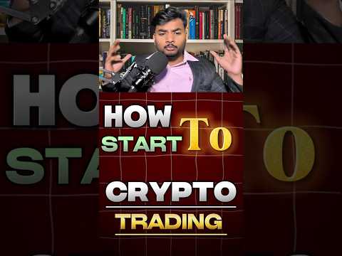 How to Start Crypto Trading for Beginners | How to Start Crypto Trading in India? | Crypto in 2025