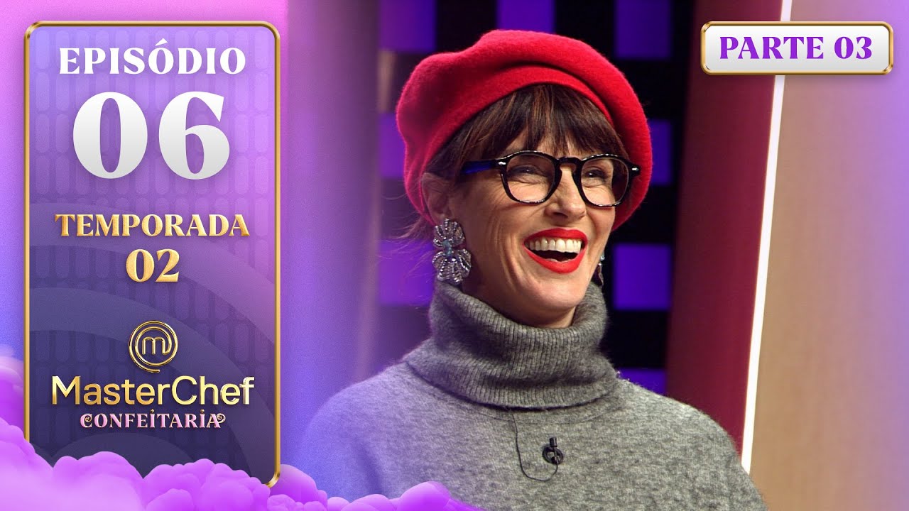 MasterChef Confeitaria Ep. 06 - Memória Afetiva e Texturas de Caramelo 🍬 (14/10/25)