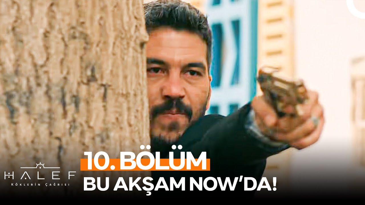 Halef: Köklerin Çağrısı 10. Bölüm Bu Akşam NOW'da!
