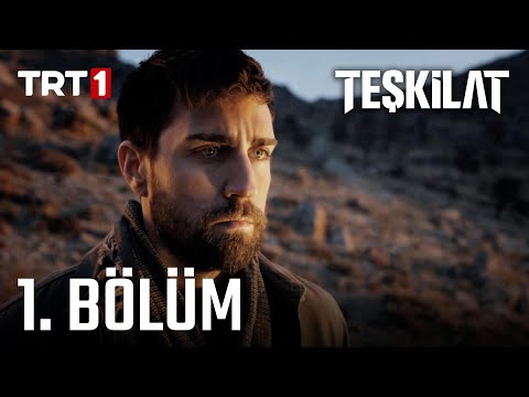 Teşkilat 1. Bölüm