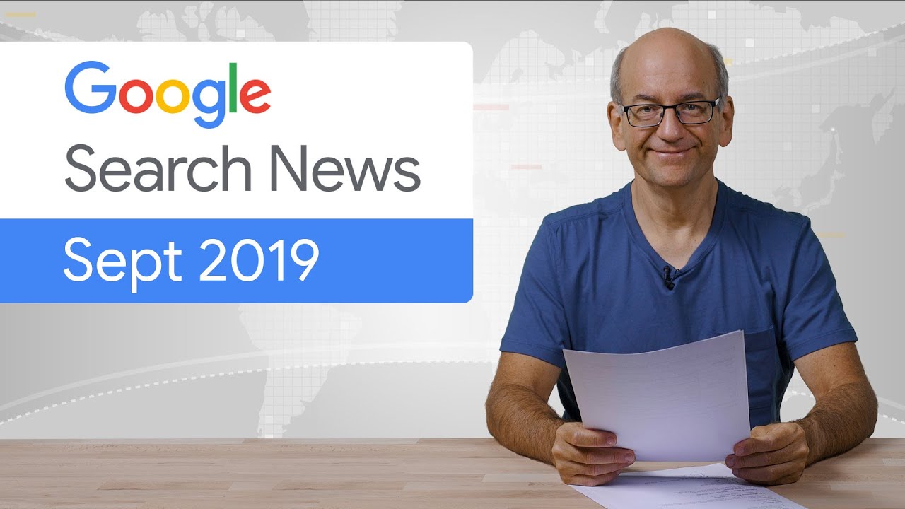 Google Search News (September 2019) – GSC Updates, Nofollow Links, New Meta Tags, and More