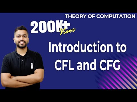 Lec-46: CFL and CFG Introduction and Syllabus discussion