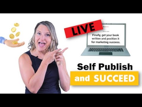 Self-Publish and Succeed Live - Write Your Book Before the End of the Year