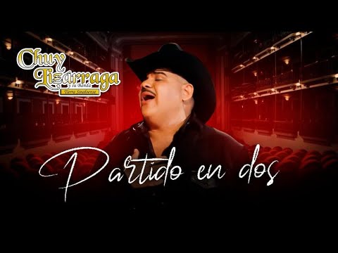 Partido En Dos - Chuy Lizárraga & Banda Tierra Sinaloense