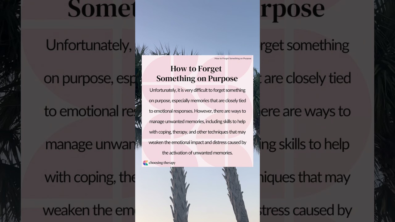 How to Forget Something Intentionally 🧠