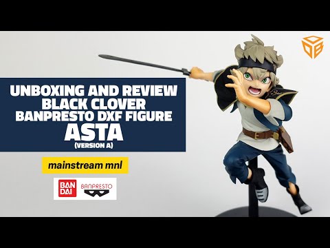 Asta from Black Clover (Ver A) - Banpresto DXF - Figure | Unboxing & Review | Out of Box Collector