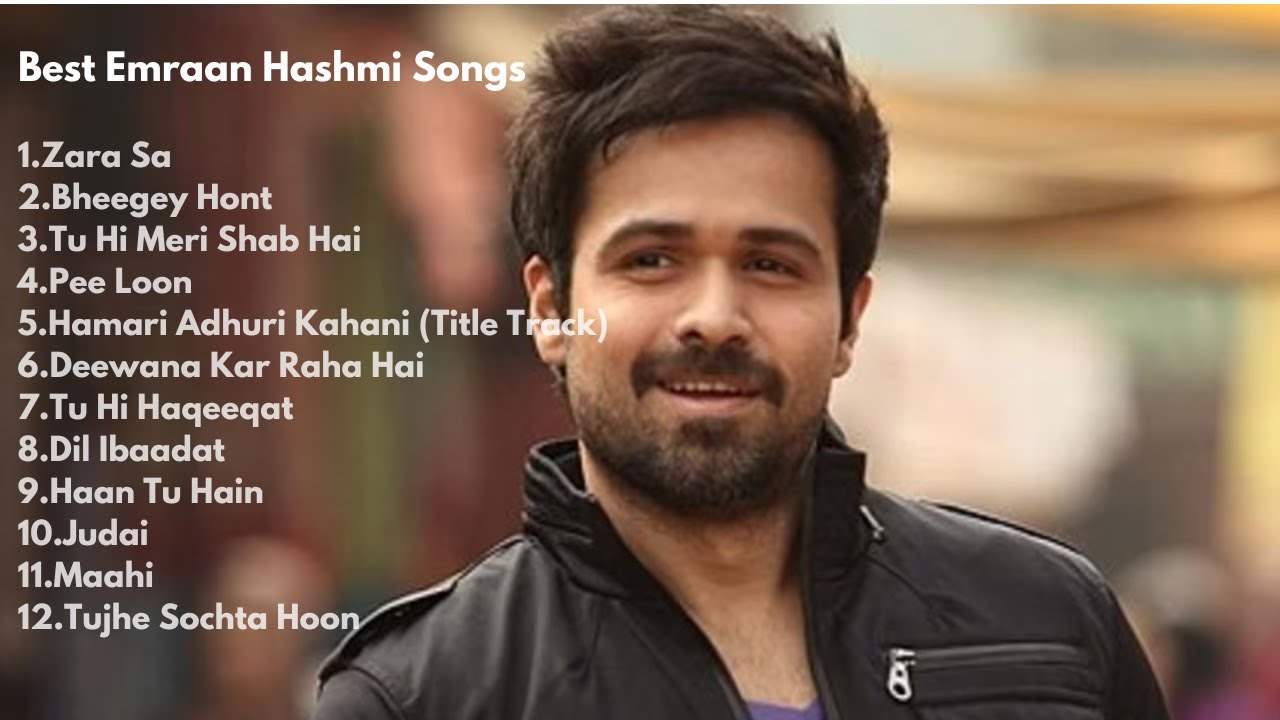 Emraan Hashmi's Top 12 Hit Songs 🎶 | Romantic, Dance & Melodic Classics