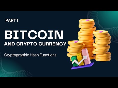 PART 1 | Cryptographic Hash Functions