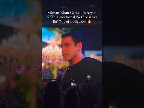 Salman Khan Cameo in Aryan Khan Directional Netflix series Ba***ds of Bollywood @beingsalmankhan