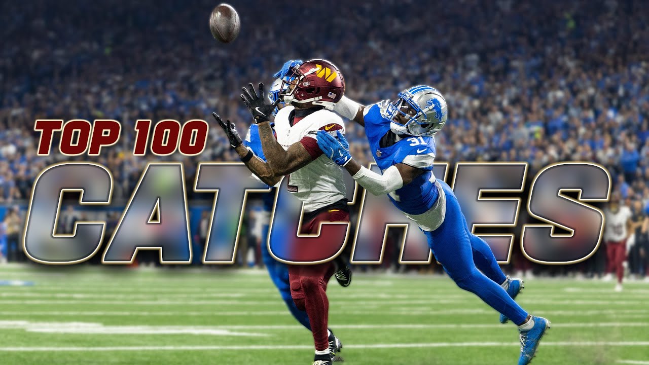 Top 100 NFL Catches of 2024 Season 🏈