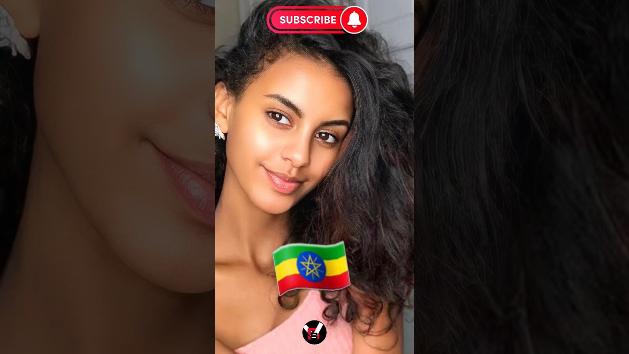 Discover Why Ethiopian Girls Are Among Africa's Most Beautiful 🌍