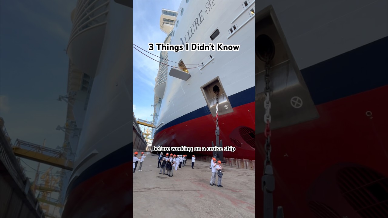 3 Things I Didn't Know Before Working On A Cruise Ship