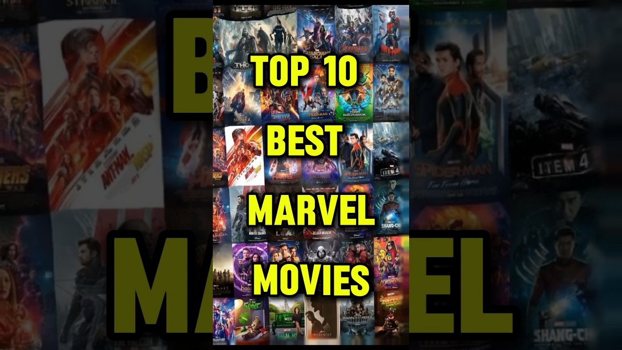 Top 10 Marvel Movies to Watch 🎬