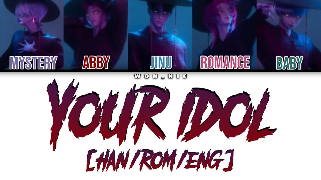 Your Idol by Saja Boys (KPop Demon Hunters Soundtrack) [Color Coded Lyrics Han/Rom/Eng]