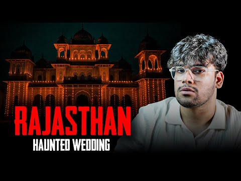 The Haunted Wedding Of Rajasthan | Story by Amaan Parkar 