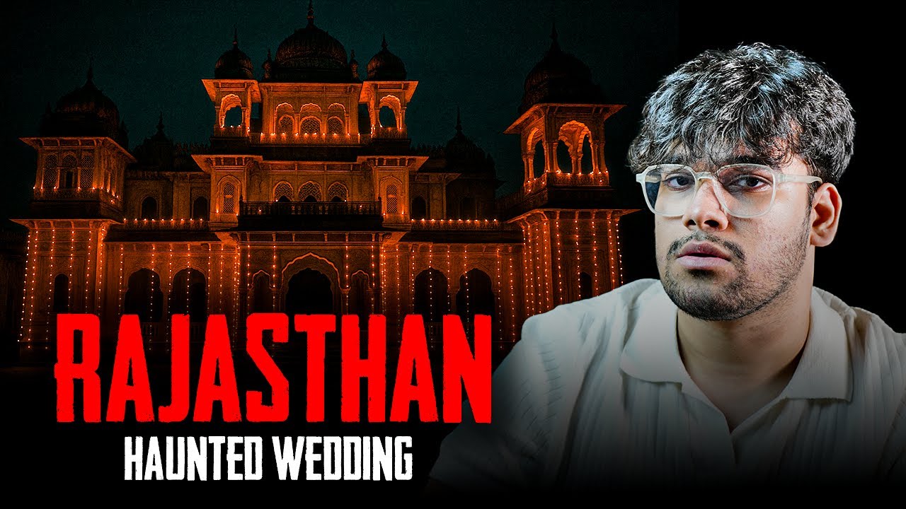 The Haunted Wedding in Rajasthan | Story by Amaan Parkar