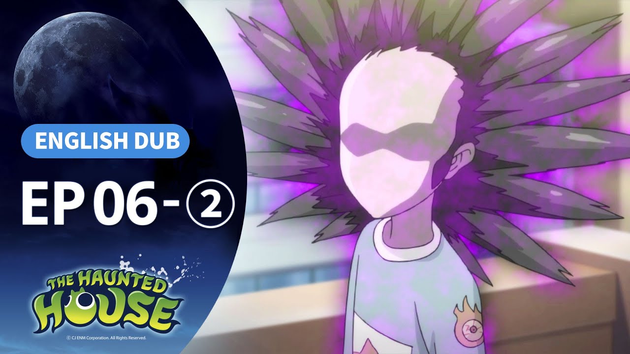 Nightmare of the No-Face Ghost | Haunted House Ep.06 👻