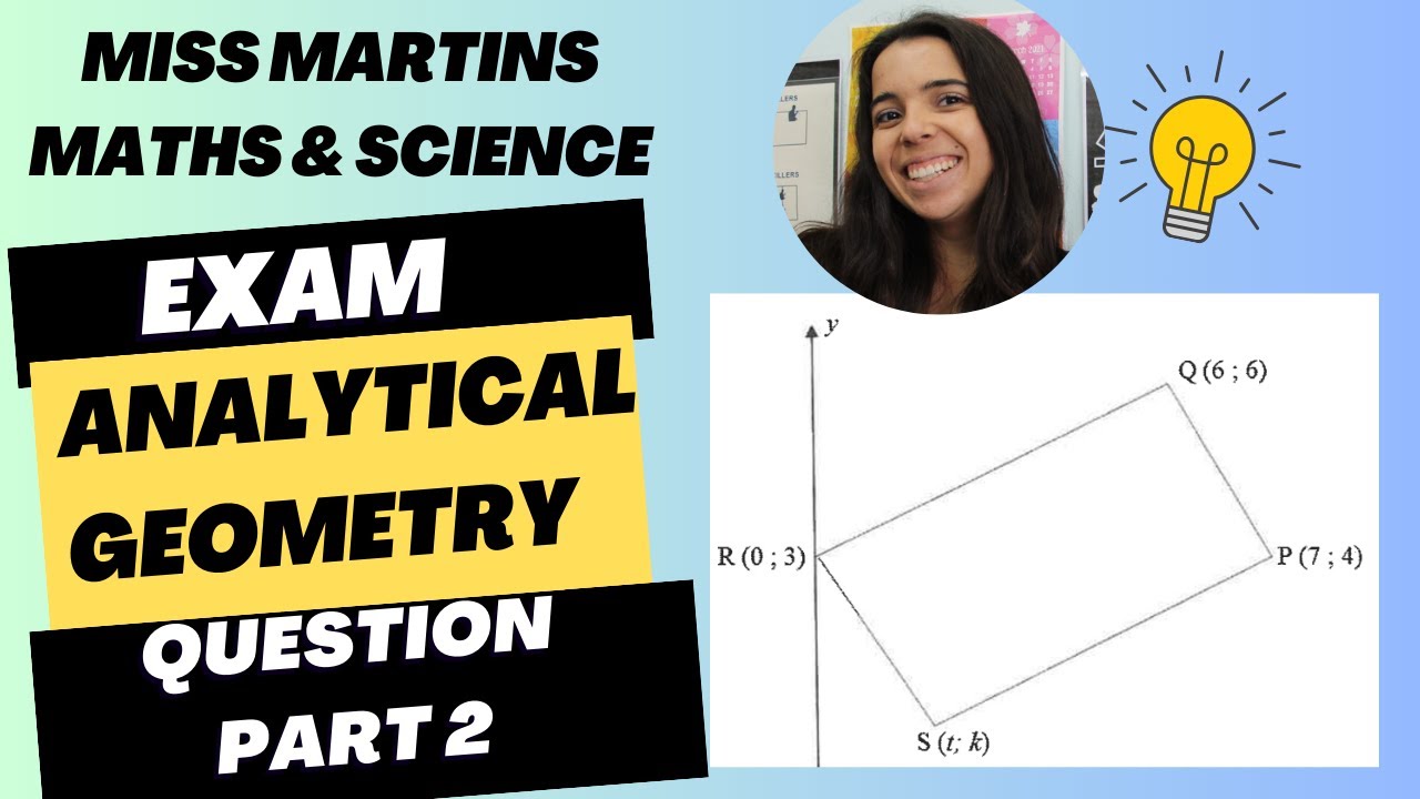 Grade 10 Paper 2 Maths: Analytical Geometry Exam Question PART 2