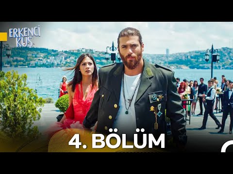 Erkenci Kuş 4. Bölüm