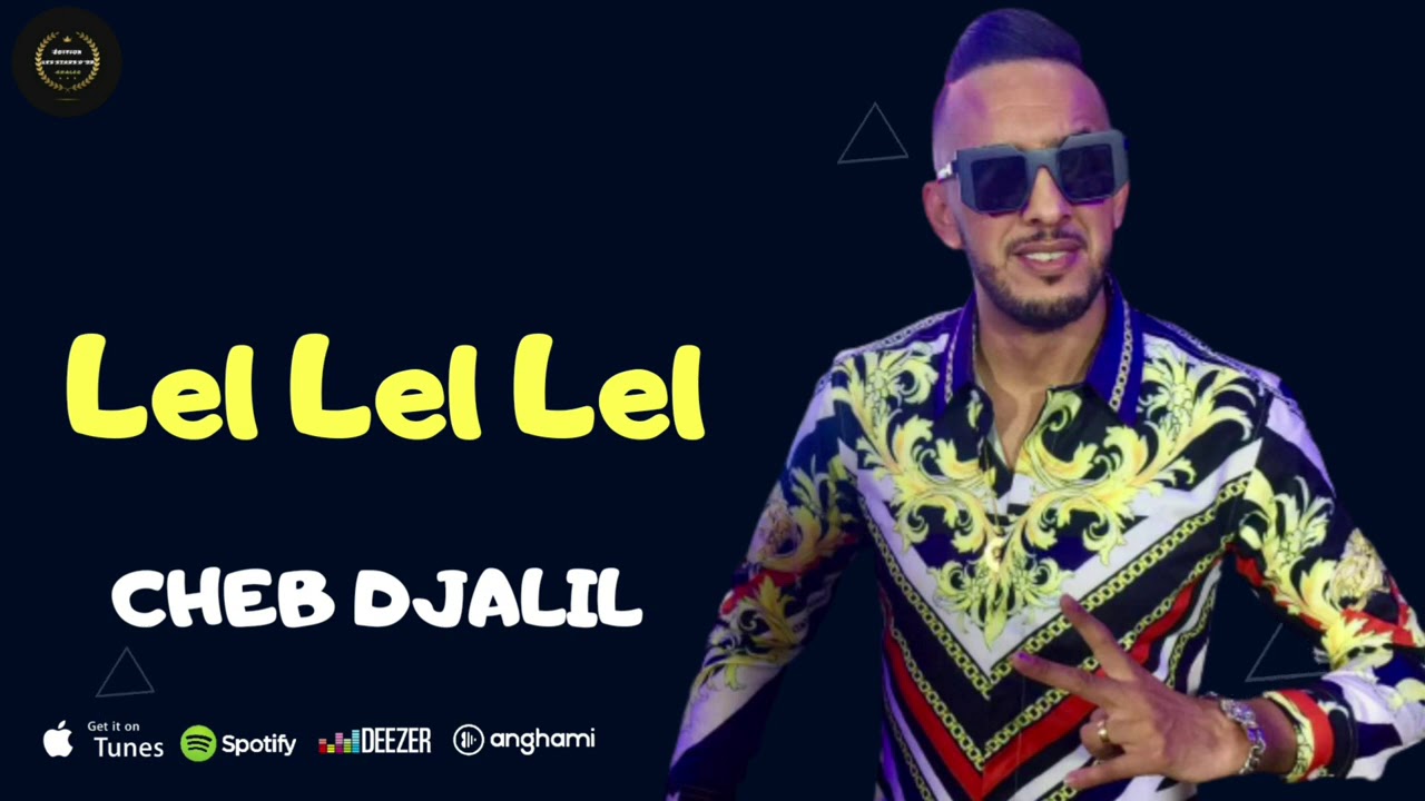 Cheb Djalil & Zakzouk Perform 'Lel Lel Lel' – Exclusive Official Audio 🎶