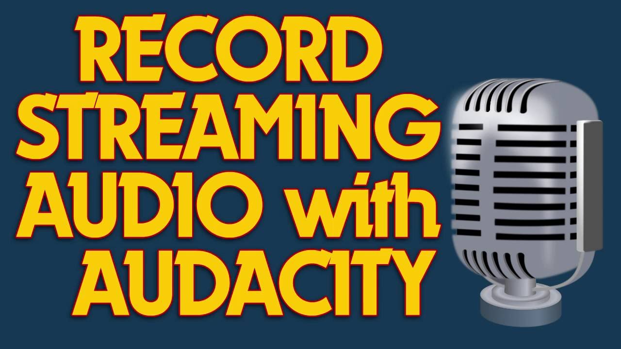 Capture Streaming Audio with Audacity 🎧
