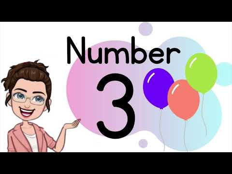 NUMBER 3 || TEACH/LEARN THE NUMBER THREE || Introduction and Revision