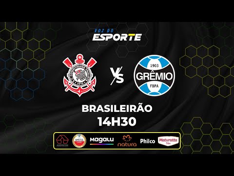 CORINTHIANS X GRÊMIO - AO VIVO | CAMPEONATO BRASILEIRO – 02/11/2025
