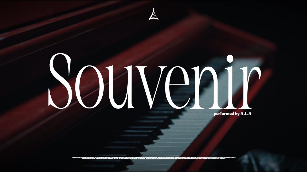 A.L.A - Souvenir Official Music Video 🎶