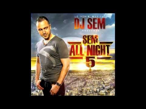 Dj Sem - Sem All Night 5 - Melite mel Ghorba