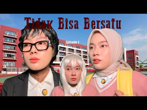 TIDAK BISA BERSATU - Episode 1 || Drama Auress 🦋