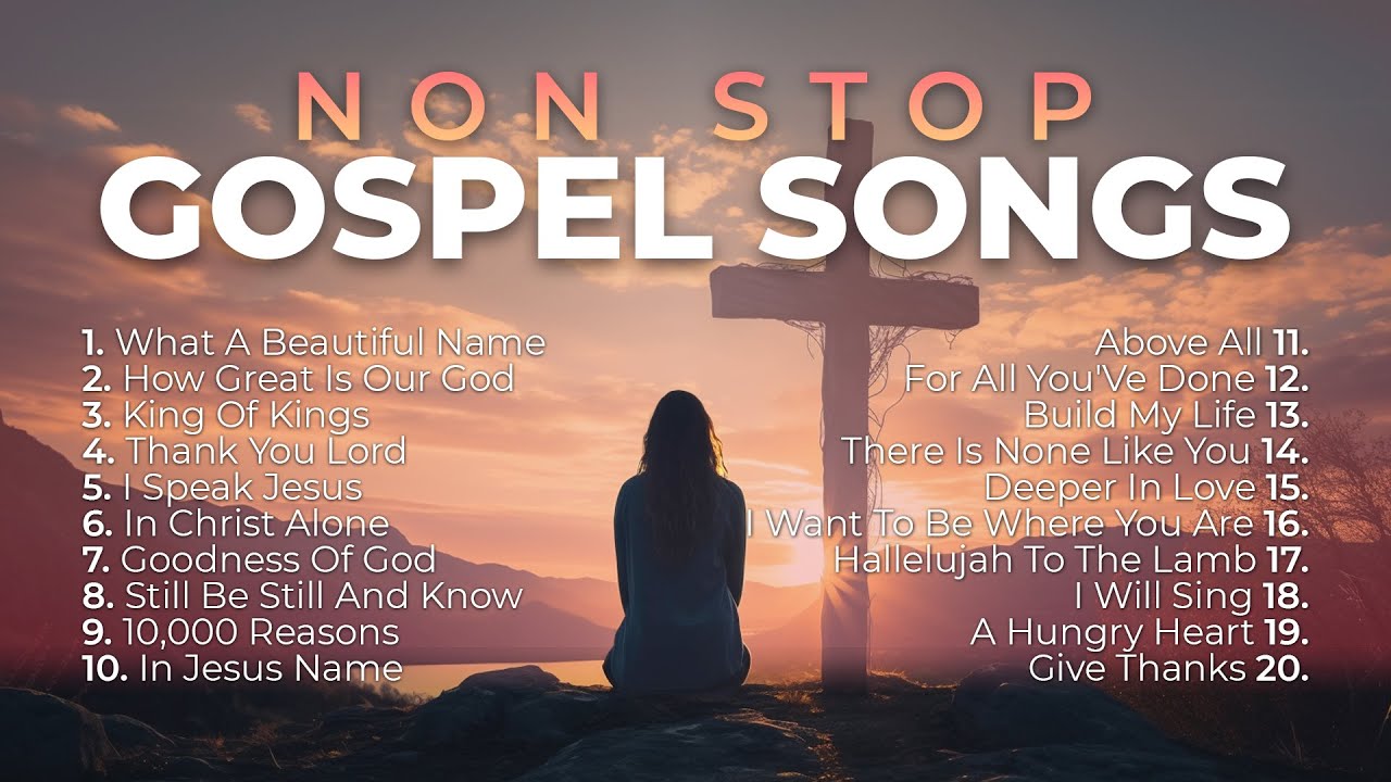 8-Hour Non Stop Gospel Worship Songs 🙏