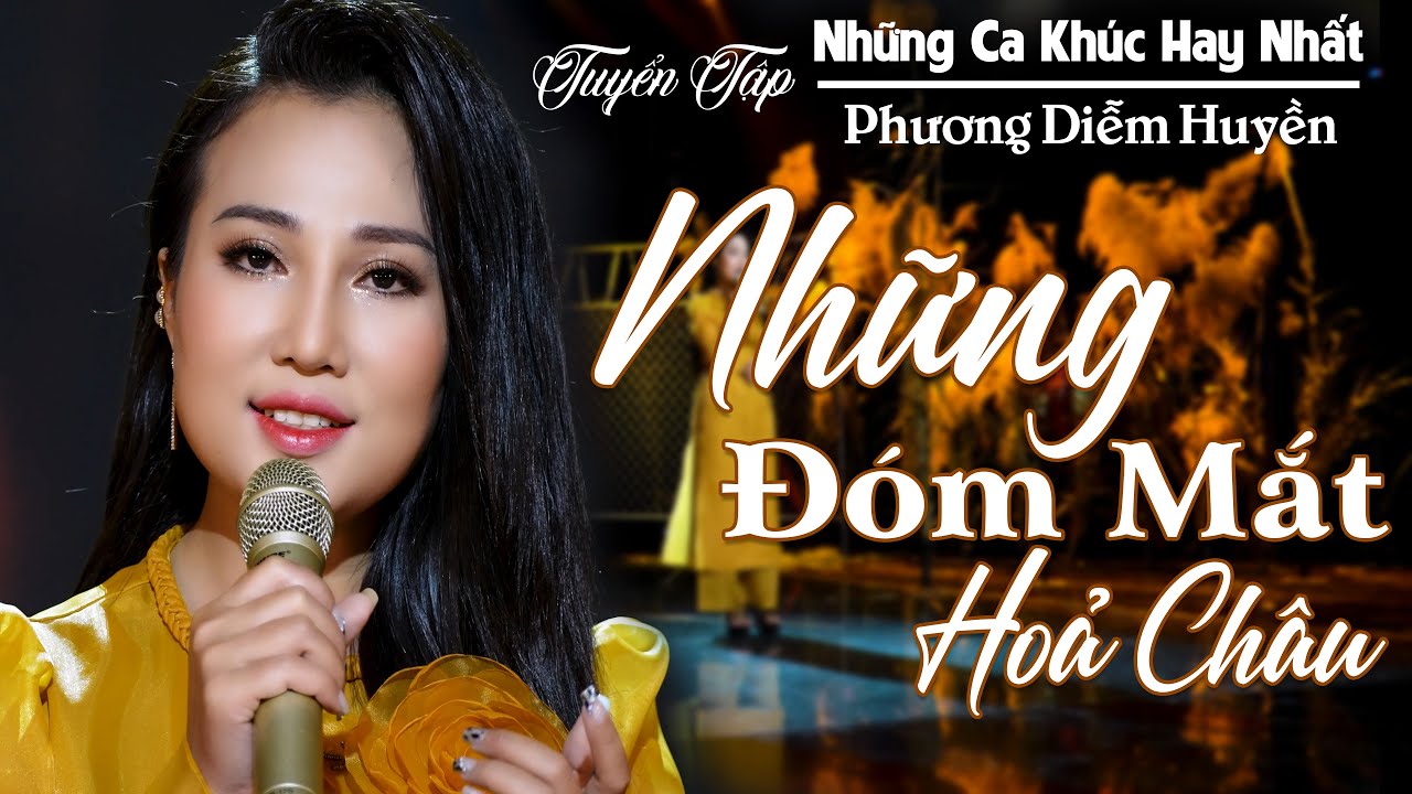 Top Nhạc Bolero Phương Diễm Huyền 🎶