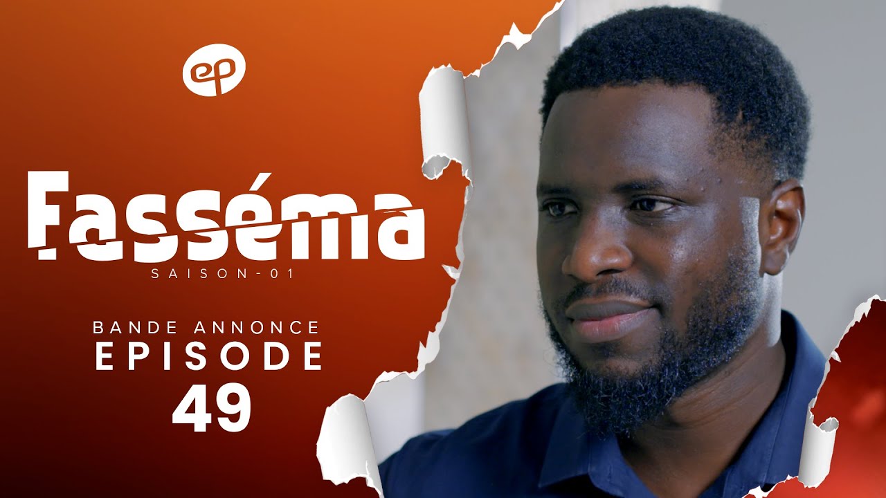 FASSÉMA Saison 1 Épisode 49 : Bande Annonce - Le Divorce, Malédiction ou Solution ? 🤔