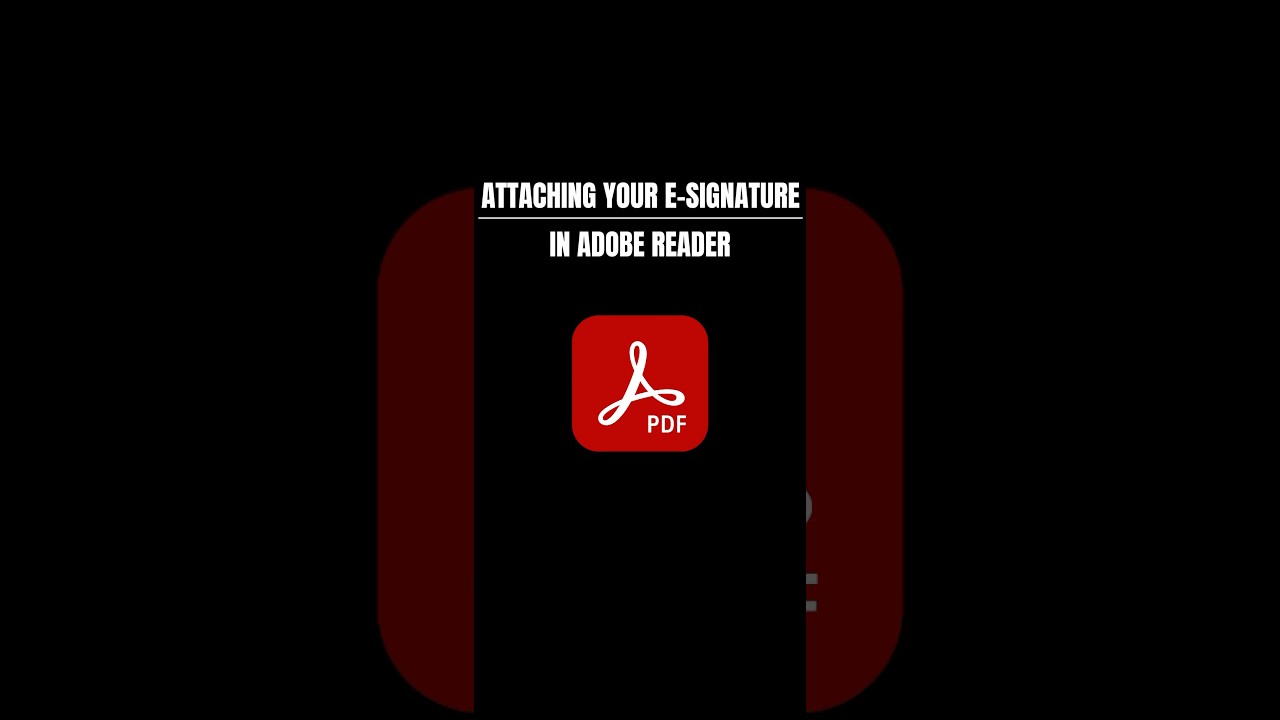 Attach Your E-Signature in Adobe Reader 🖊️