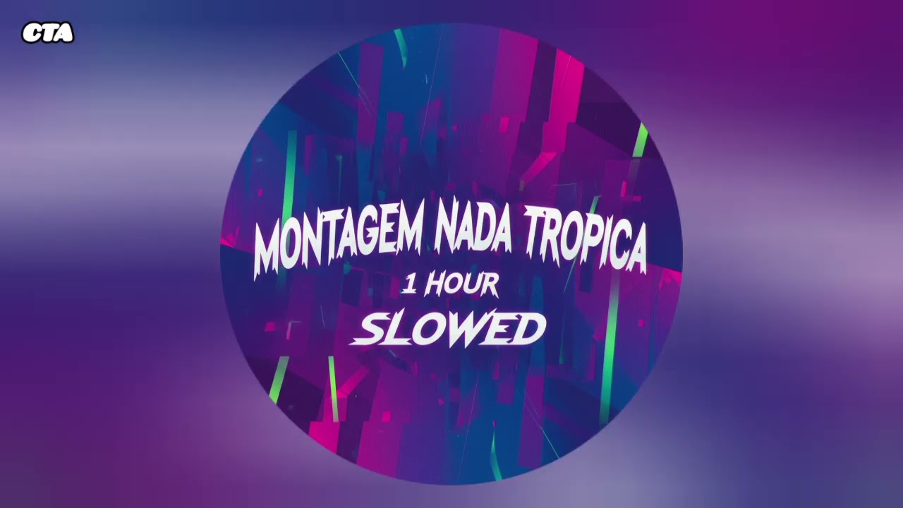 Montagem Nada Tópica - 1h Slowed Phonk 🎶