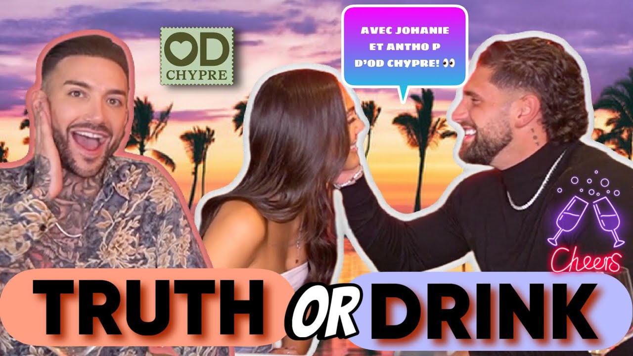 Truth or Drink Episode 9: Joannie & Antho P. Get Closer! 🌊🇨🇾