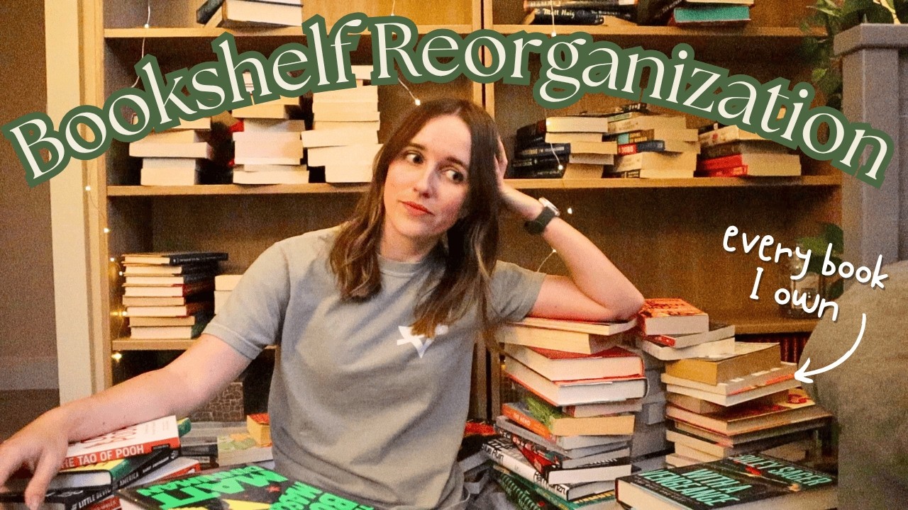 Reorganizing Bookshelves & Rethinking Life 📚