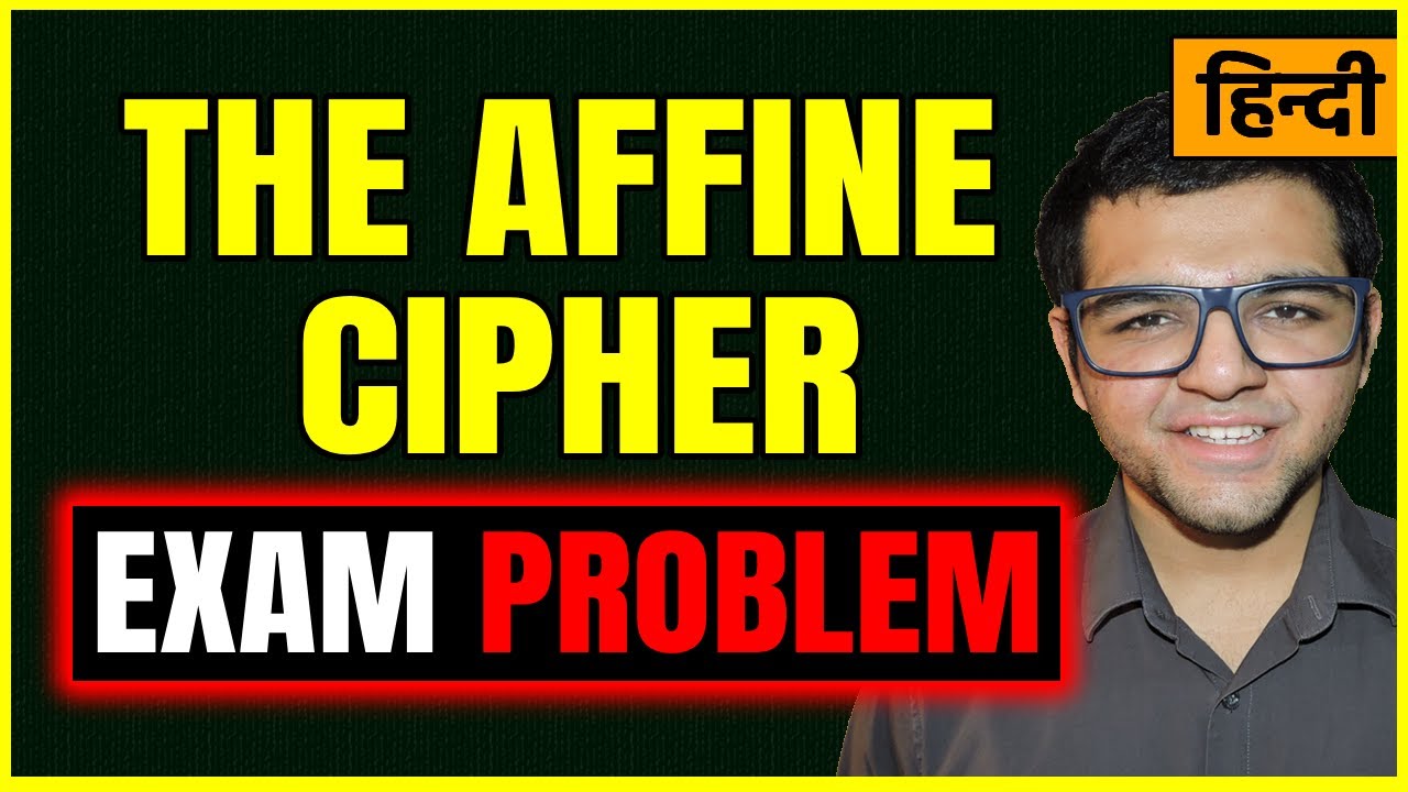 Mastering the Affine Cipher in Cryptography 🔐 | Hindi Tutorial