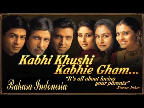 kabhi khushi kabhi gham bahasa Indonesia