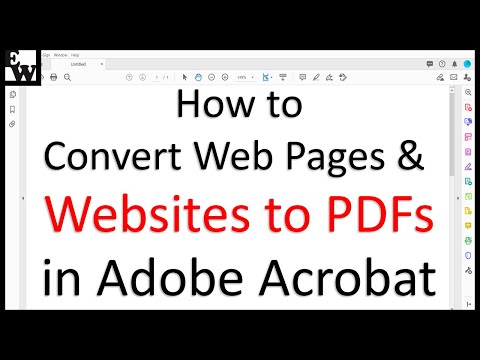 How to Convert Web Pages and Websites to PDFs in Adobe Acrobat (PC & Mac)