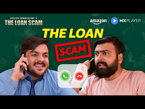The Loan Scam 😂 | Ashish Chanchlani, Kunal Chhabhria, Rohit Sadhwani | Amazon MX Player