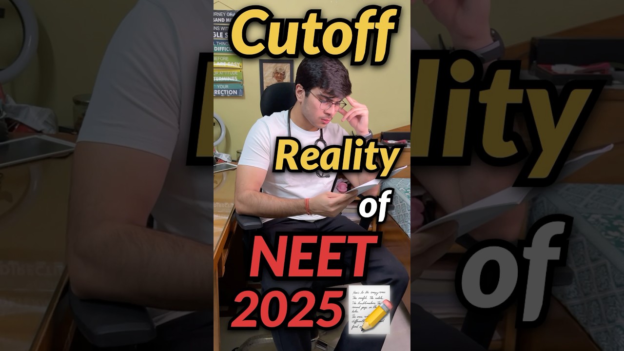 NEET 2025 Cutoff: The Real Picture π€«