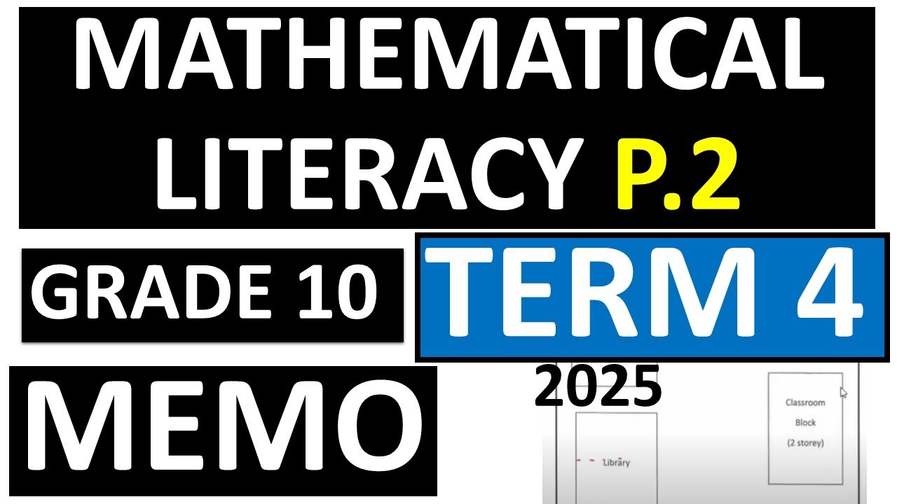 2025 Grade 10 Mathematical Literacy Term 4 Memo Part 2