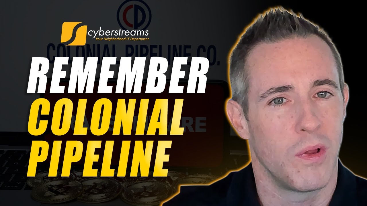 System Update #208: Remember Colonial Pipeline ⚠️