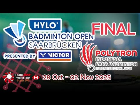 🔴 FINAL BWF HYLO OPEN 2025 - BWF INDONESIA PARA BADMINTON 2025 - ALL COURT 🏸 #BWFSUPER500