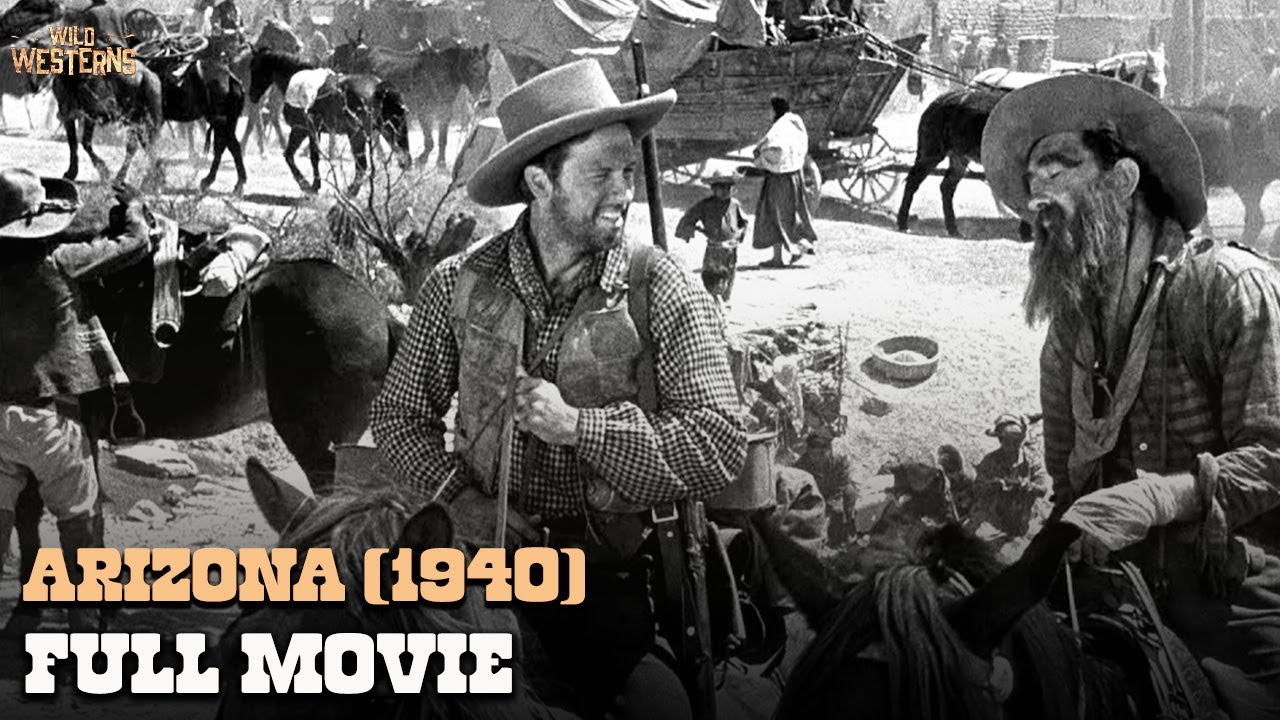Arizona (1940) | Action-Packed Western with Romance & Deception π¬