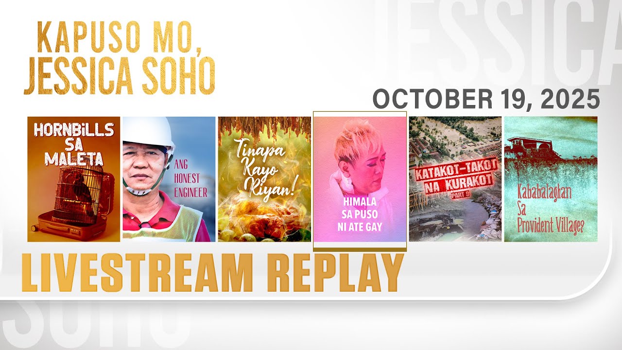 KMJS Livestream Replay | Kapuso Mo, Jessica Soho – October 19, 2025 Episode